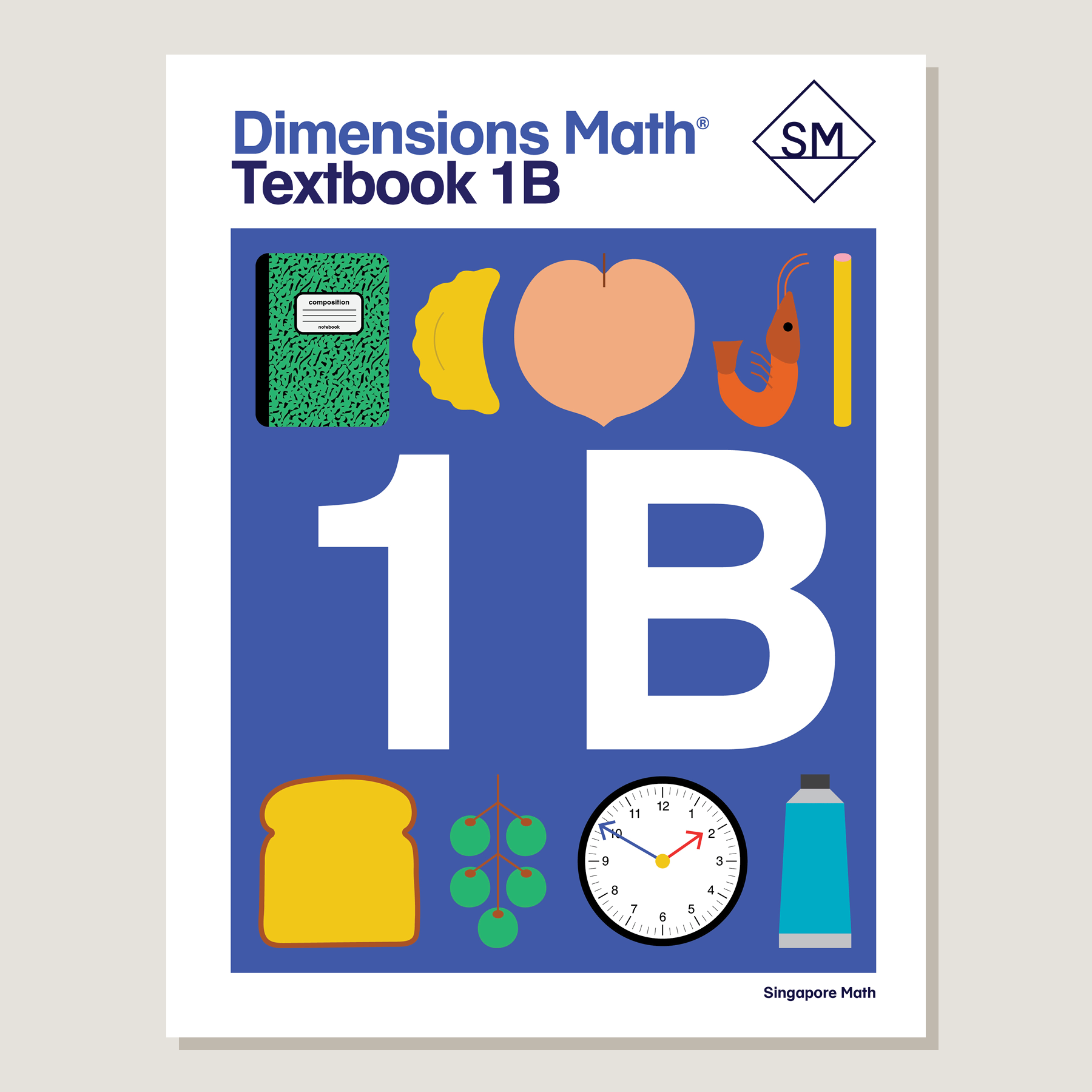 Dimensions Math Textbook 1B