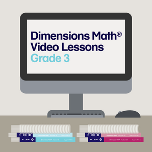 Dimensions Math® Video Lessons Grade 3