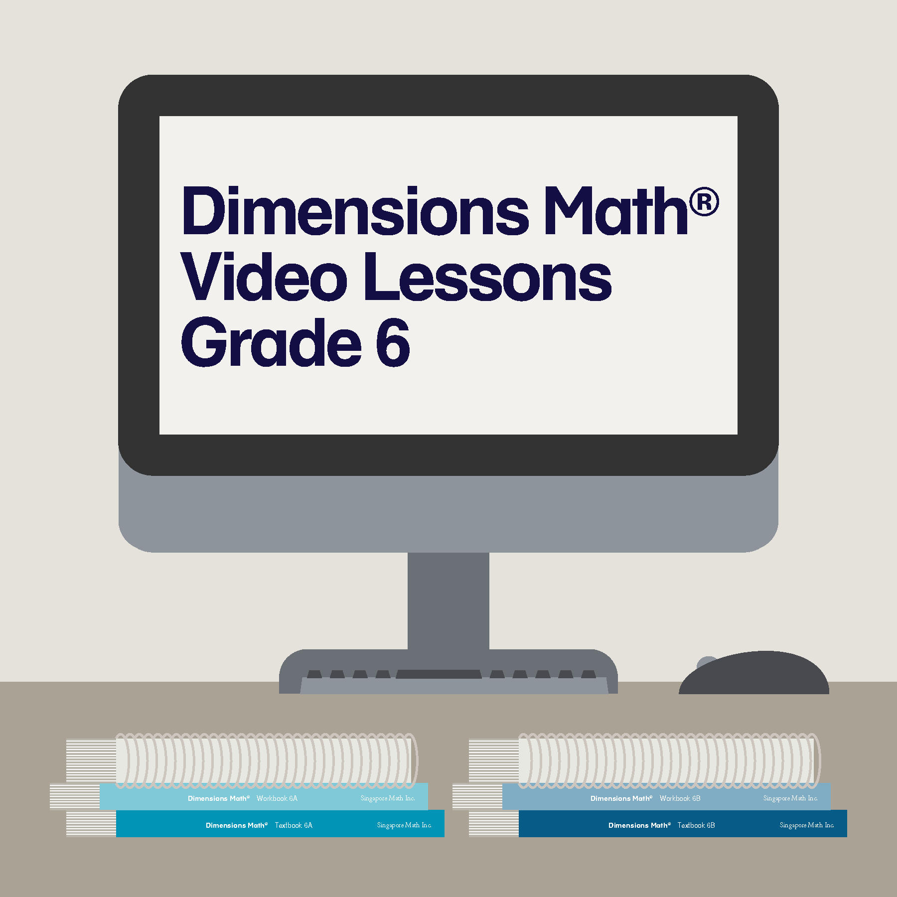 Dimensions Math® Video Lessons Grade 6