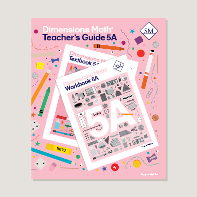 Dimensions Math® Grade 5–8 Samples – Singapore Math Inc.