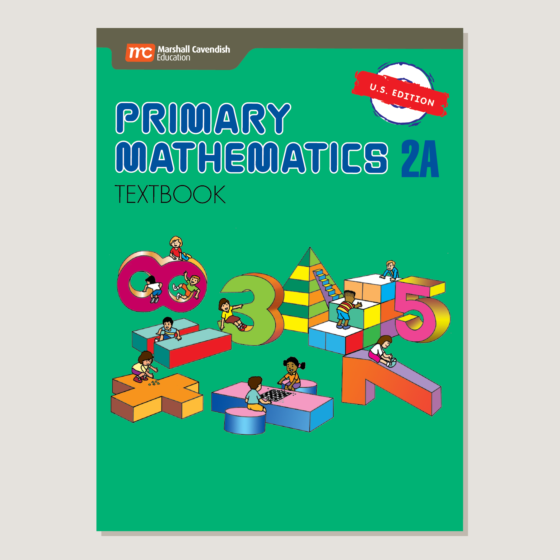 Primary Mathematics U.S. Edition Textbook 2A