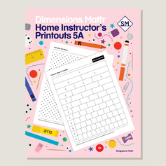 Dimensions Math Home Instructor's Printouts 5A