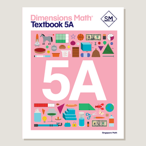 Dimensions Math Textbook 5A