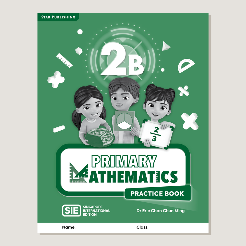 Primary Mathematics Singapore International Edition Practice Book 2B