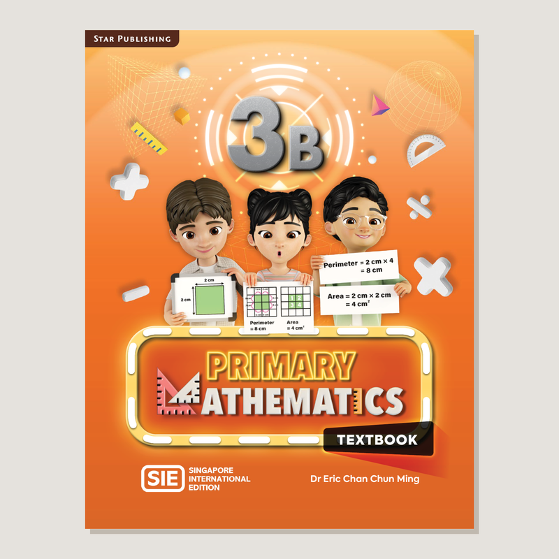 Primary Mathematics Singapore International Edition Textbook 3B