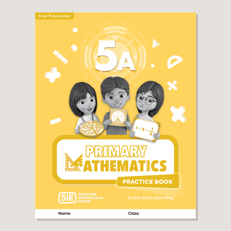 Primary Mathematics Singapore International Edition Practice Book 5A