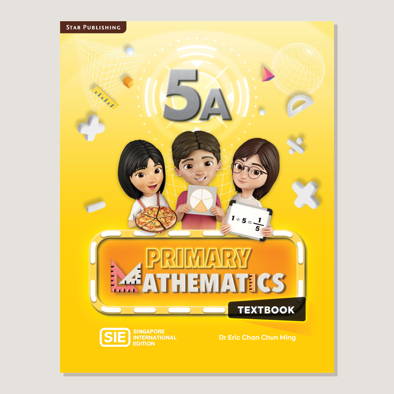 Primary Mathematics Singapore International Edition Textbook 5A