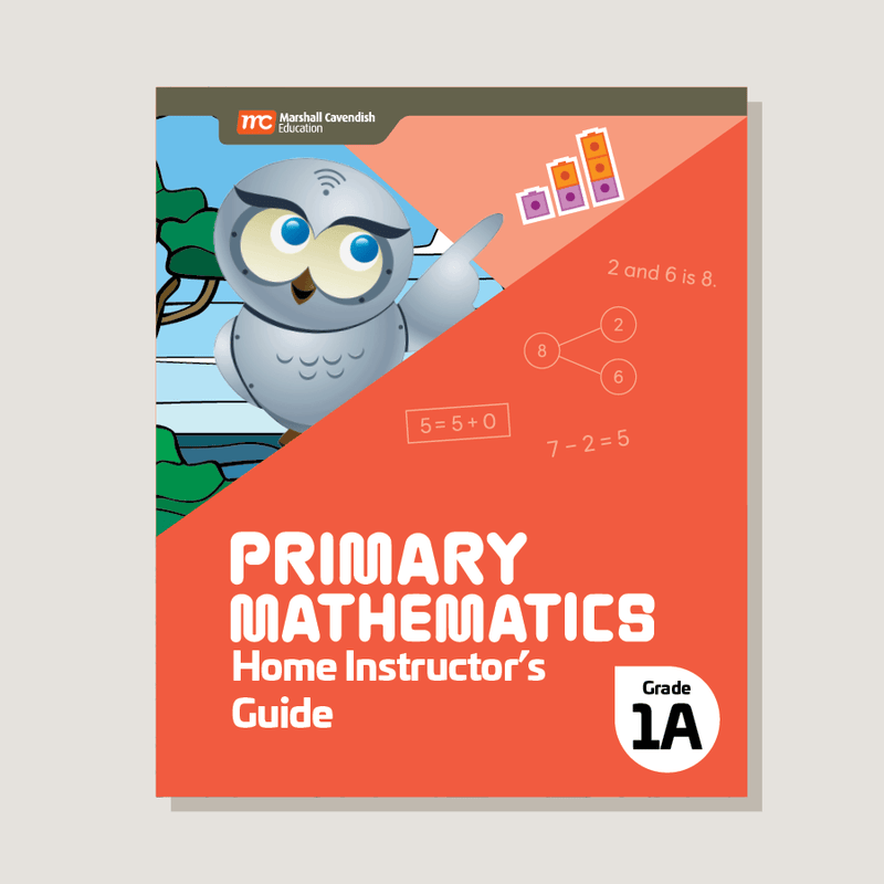 1A - Primary Mathematics ( 2022 Edition ) Home Instructor's Guides