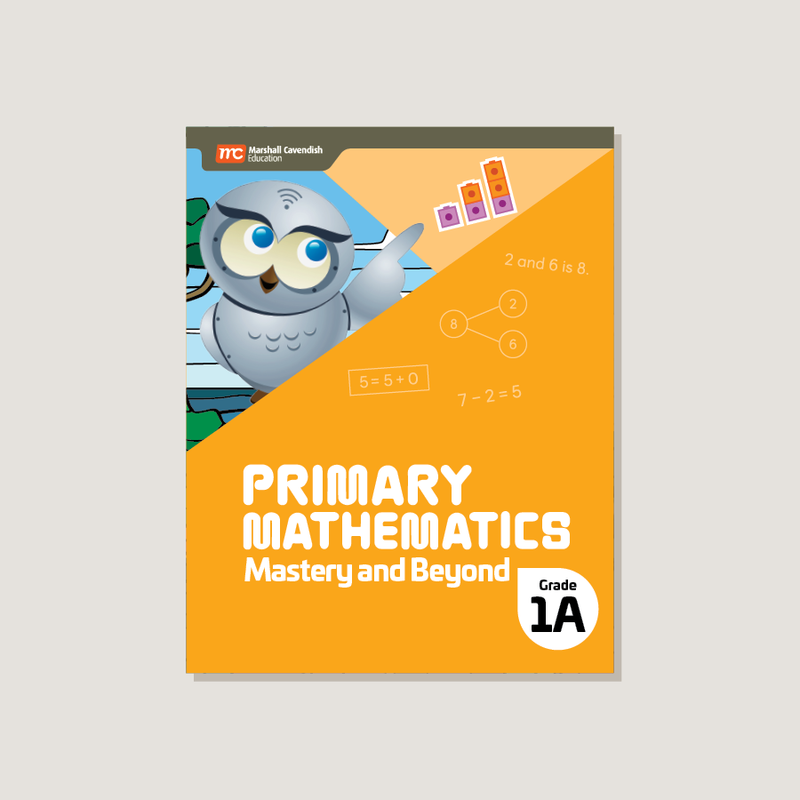 Primary Mathematics (2022 Edition) Mastery and Beyond