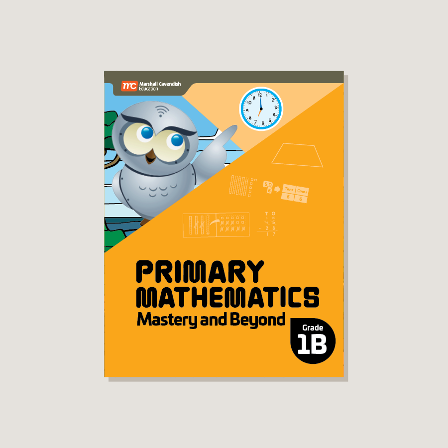 Primary Mathematics Mastery and Beyond 1B (2022 Edition)