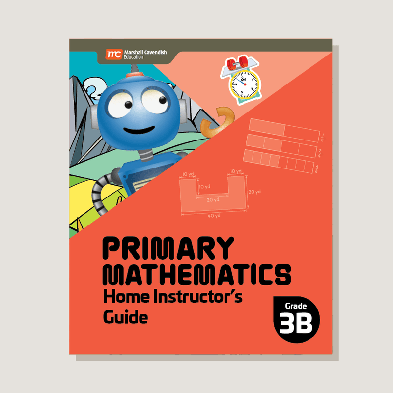 3B - Primary Mathematics ( 2022 Edition ) Home Instructor's Guides
