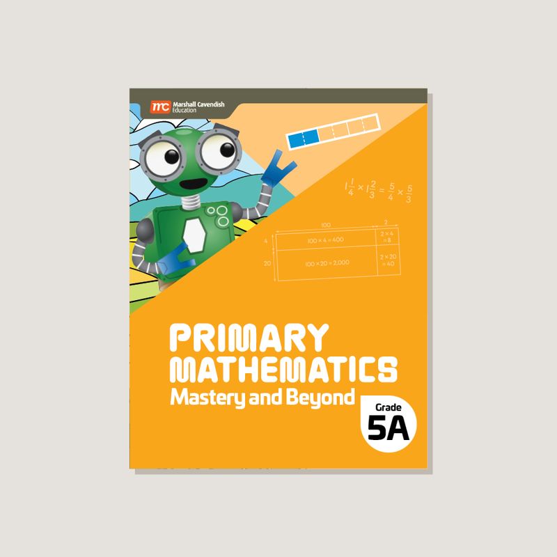 Primary Mathematics (2022 Edition) Mastery and Beyond