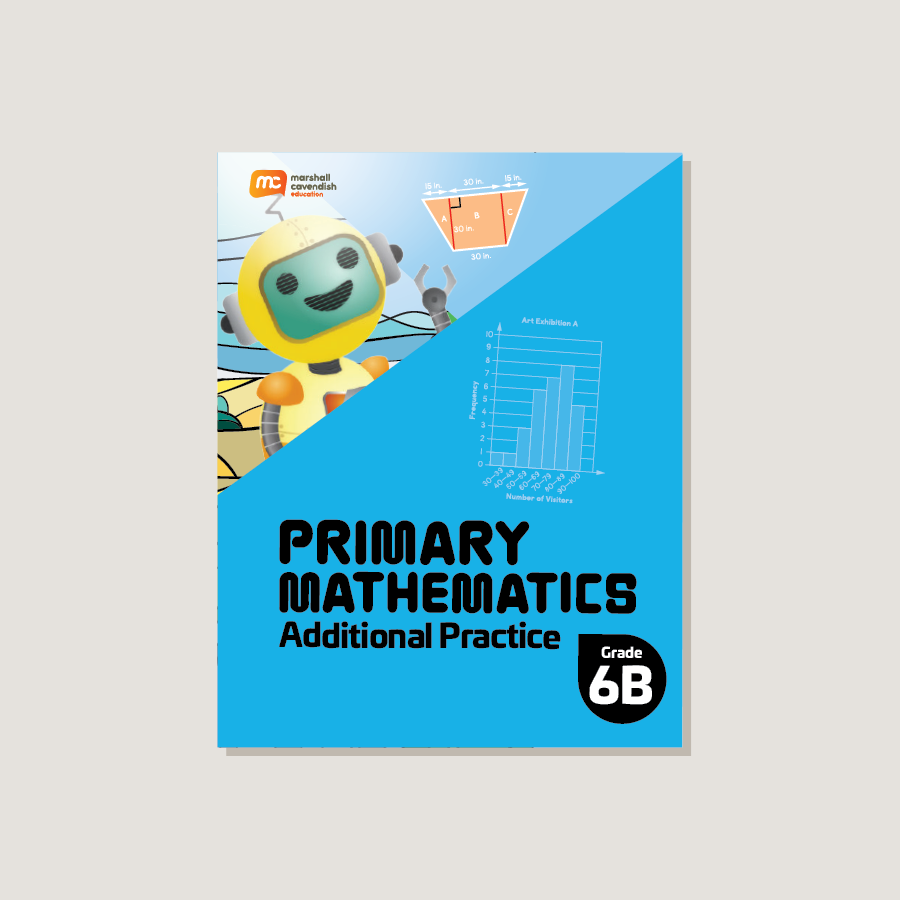 Primary Mathematics Additional Practice 6B (2022 Edition)