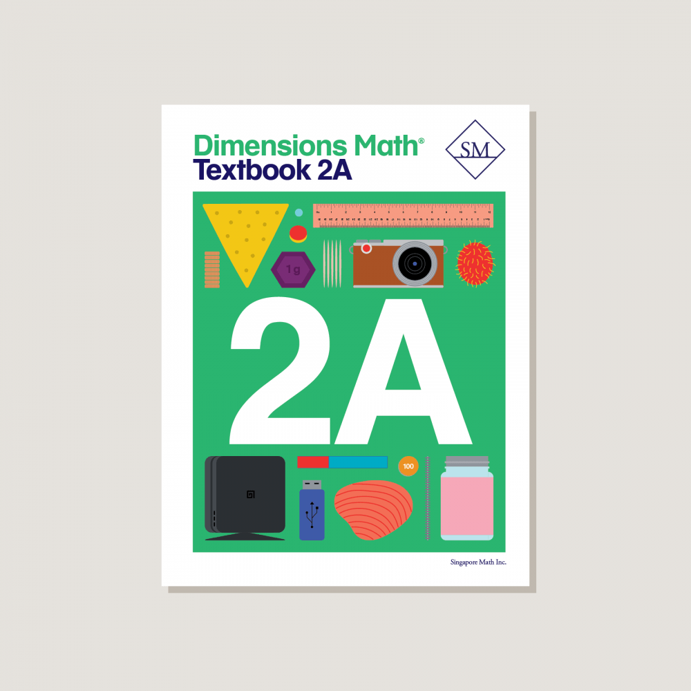 Dimensions Math Textbook 2A – Singapore Math Inc.