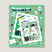 Dimensions Math Teacher's Guide 2A
