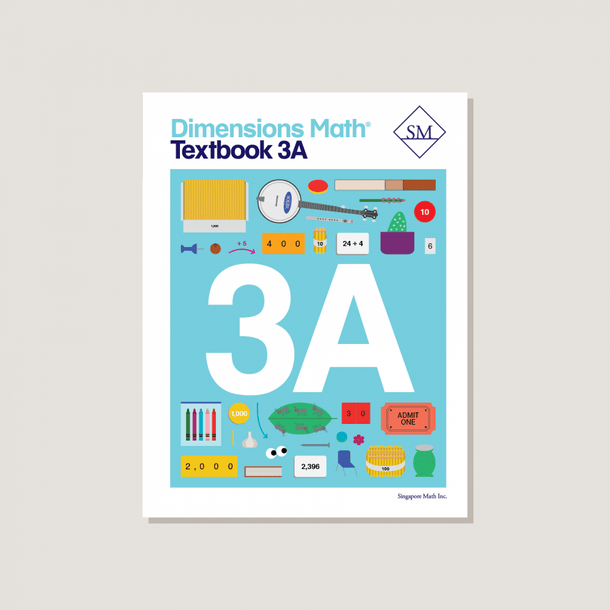 Dimensions Math Textbook 3A – Singapore Math Inc.