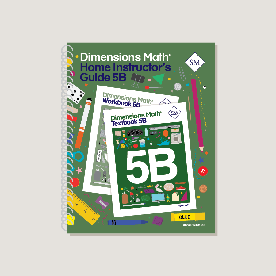 Dimensions Math Home Instructor's Guide 5B