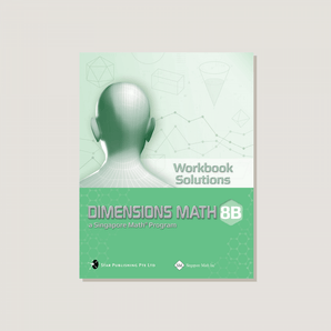 Dimensions Math Workbook Solutions 8B - Blemished