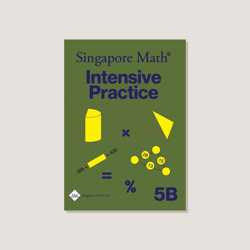 Intensive Practice U.S. Edition 5B – Singapore Math Inc.