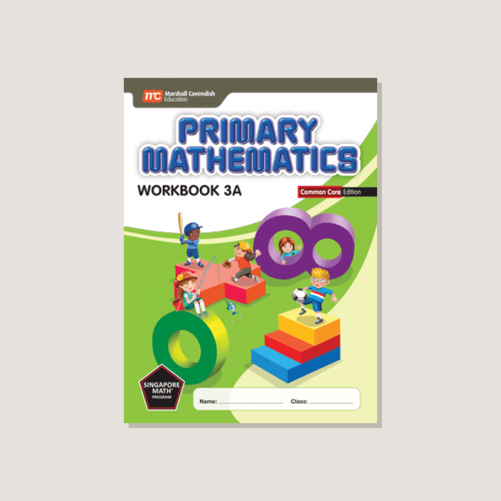 Primary Mathematics Common Core Edition Samples – Singapore Math Inc.