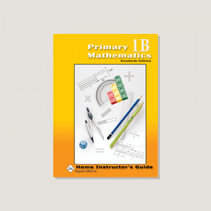 Primary Mathematics Standards Edition Home Instructor's Guide 1B - Blemished