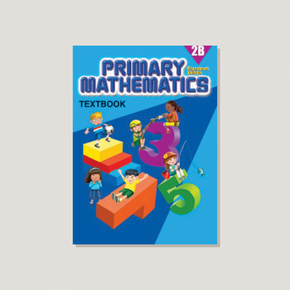 Primary Mathematics Standards Edition Textbook 2B