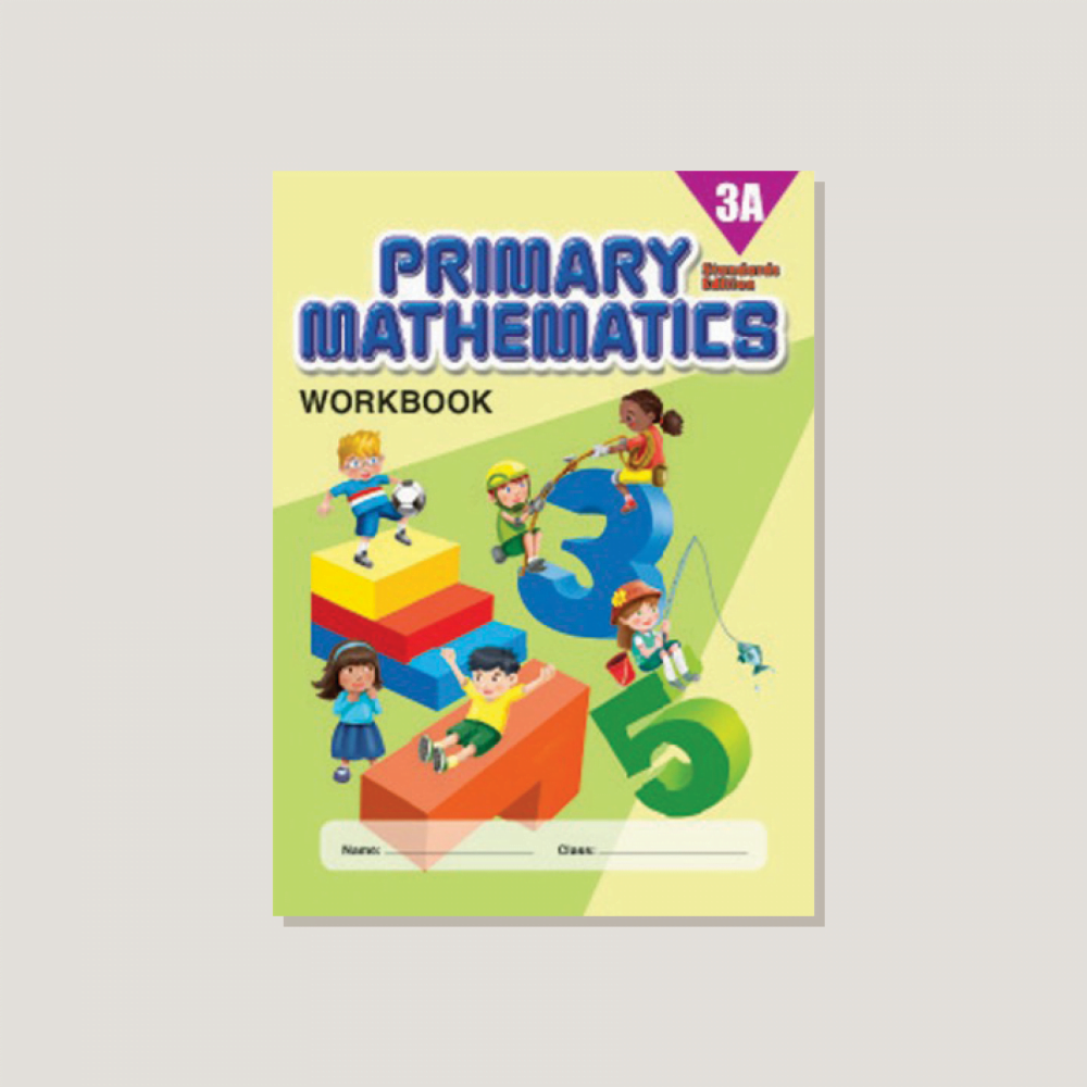 Primary Mathematics Standards Edition Workbook 3A