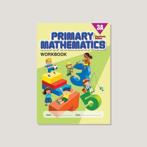 Primary Mathematics Standards Edition Workbook 3A