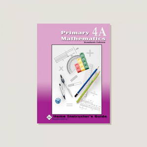 Primary Mathematics Standards Edition Home Instructor's Guide 4A - Blemished