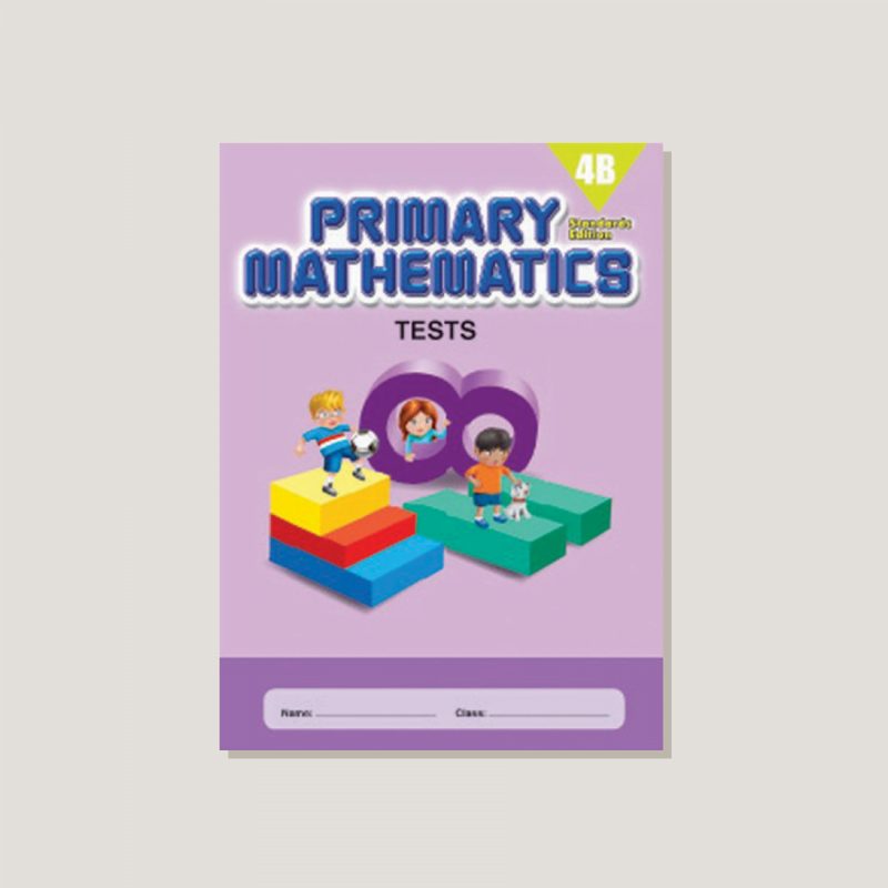 4B Primary Mathematics Standards Edition Tests
