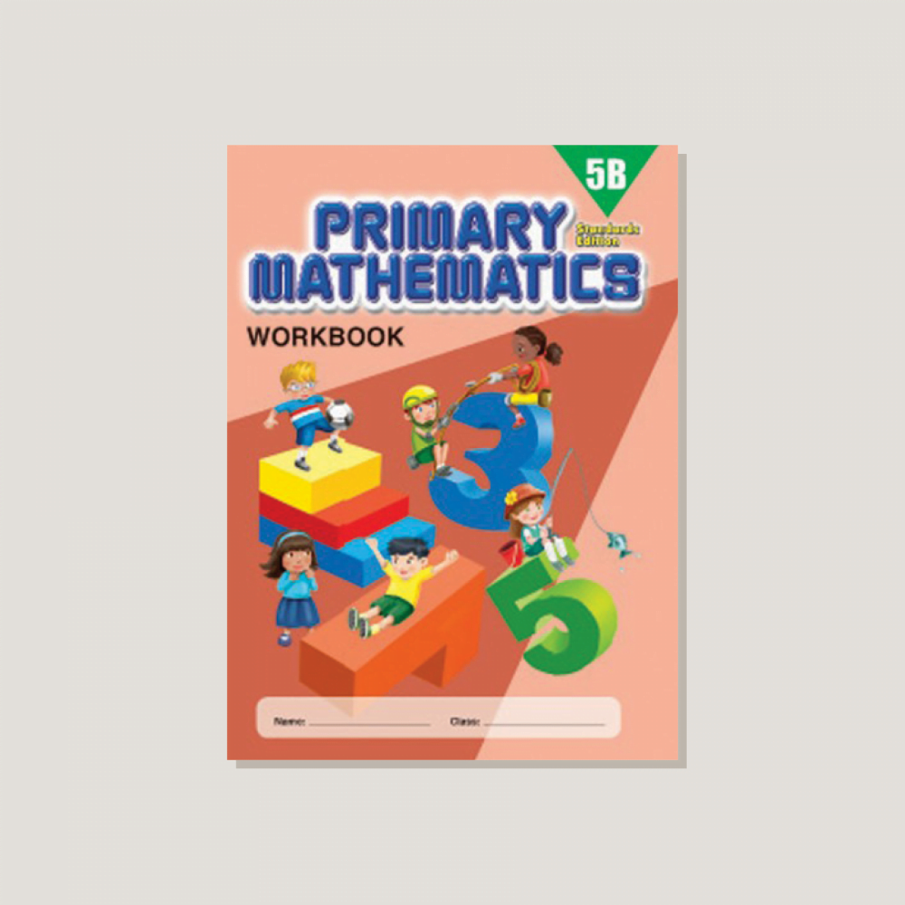 Primary Mathematics Standards Edition Workbook 5B