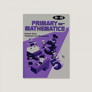 Primary Mathematics Standards Edition Answer Key Booklet Grades 4A-6B - Blemished