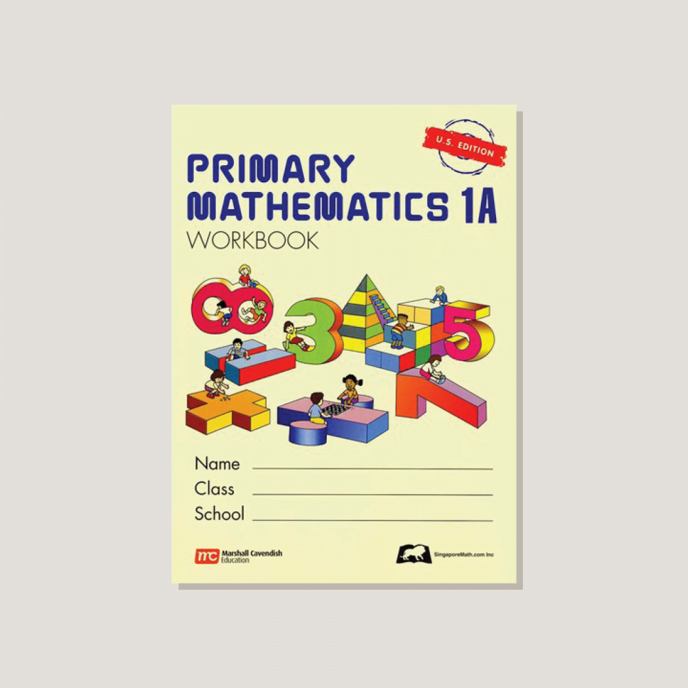 Primary Mathematics U.S. Edition Workbook 1A