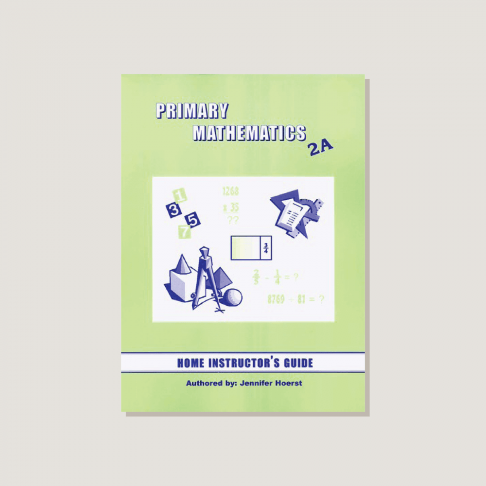Primary Mathematics U.S. Edition Home Instructor's Guide 2A