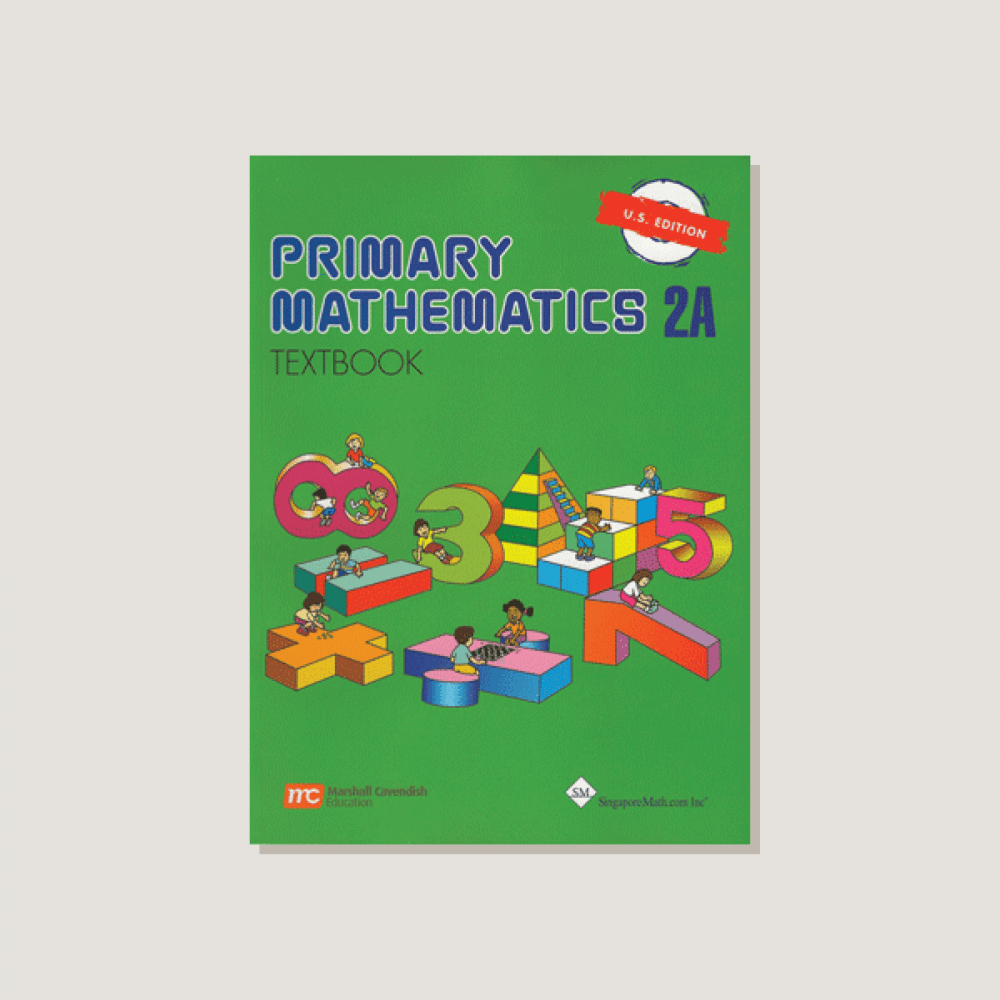 Primary Mathematics U.S. Edition Textbook 2A