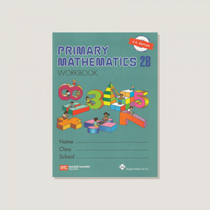 Primary Mathematics U.S. Edition Workbook 2B - Blemished