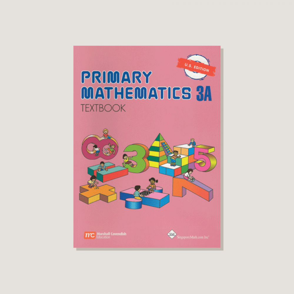 Primary Mathematics U.S. Edition Textbook 3A