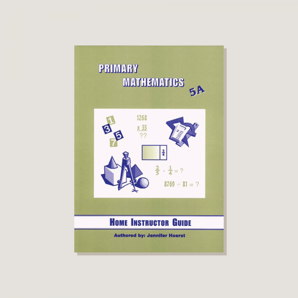 Primary Mathematics U.S. Edition Home Instructor's Guide 5A