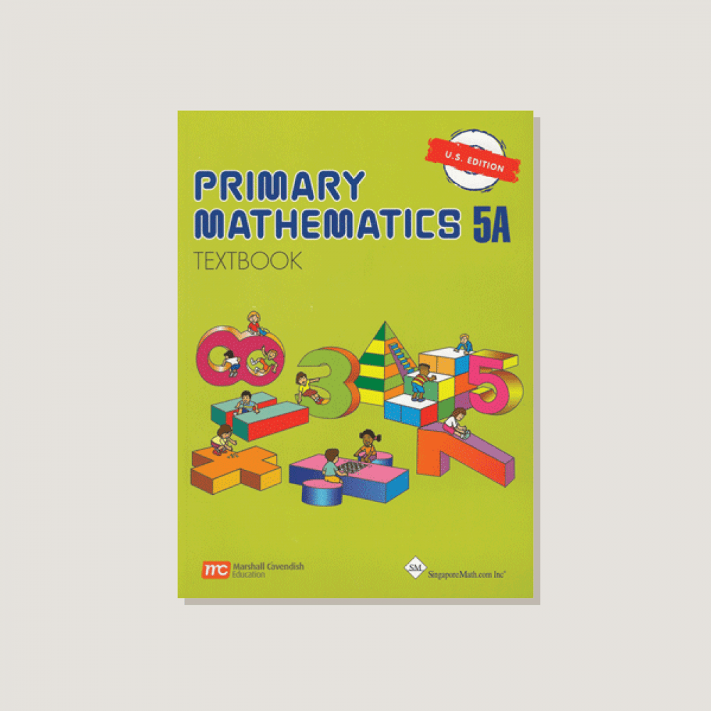 Primary Mathematics U.S. Edition Textbook 5A
