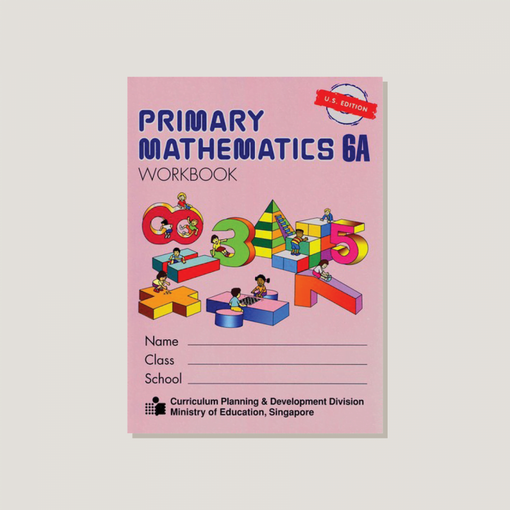 Primary Mathematics U.S. Edition Workbook 6A