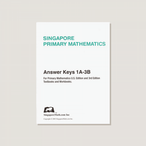 Primary Mathematics U.S. Edition Answer Key Booklet Grades 1A-3B